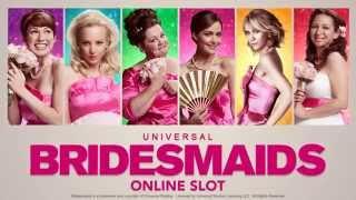 Bridesmaids Slot - Microgaming Promo