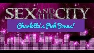 Sex and the City Slot Machine Charlotte's Pick Bonus Las Vegas