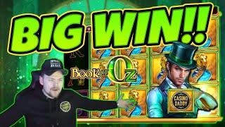 Huge Win! Book Of Oz BIG WIN - Epic Win on Online slots from CasinoDaddy LIVE Stream