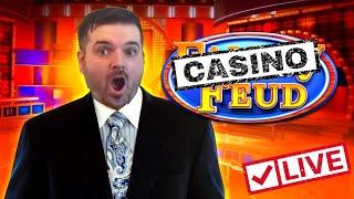 Casino Feud LIVE Stream! $1,300.00!
