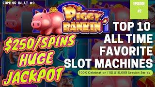 Our Top 10 Favorite Slot Machines Ep.#2 Lock It Link Piggy Bankin HANDPAY JACKPOT $250 Max Bet Bonus