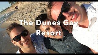 The Dunes Gay Resort 2017! Saugatuck, Michigan!