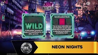Neon Nights slot by Arcadem