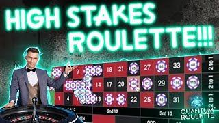 HIGH STAKES Quantum Roulette Session!!