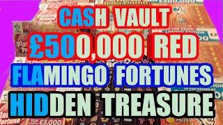Scratchcards...£500,000 Red..Flamingo Fortunes..Hidden TREASURE...Cash Bolt...mmmmmmMMM