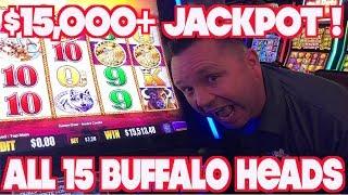$15,000+ Jackpot Hand Pay on Buffalo Gold ! ALL 15 BUFFALO HEADS