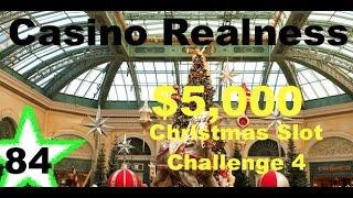 Casino Realness with SDGuy - $5,000 Christmas Slot Challenge 4 - Episode 84