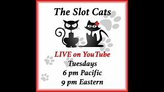 The Slot Cats: LIVE from San Manuel Casino! 9/11/2018