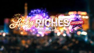 Lucky Riches Hyperspins★ Slots ★ Online Slot Promo