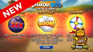 Breakout Bob Slot - Playtech - Online Slots & Big Wins