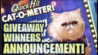 QUICK HIT SLOTS - CATTITUDE GIVEAWAY WINNERS ANNOUNCEMENT!