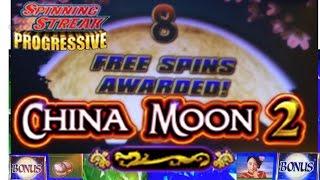 TBT - China Moon 2 - Spinning Streak - Big Wins!