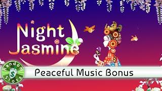 Night Jasmine slot machine bonus with soothing music