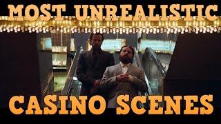 Top 5 Most Unrealistic Casino Scenes Ever Put To Film