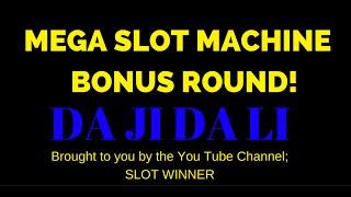 MEGA BONUS WIN on Slot Machine DA JI DA LI !!!!!!!