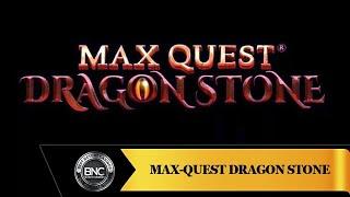 Max Quest Dragon Stone slot by Betsoft