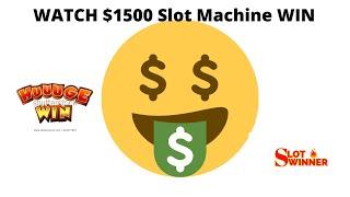 SLOT MACHINE PLAYER WINNING $1500! (With a bit of help)