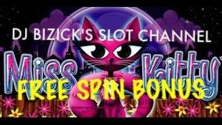 Miss Kitty Slot Machine ~ FREE SPIN BONUS ~ STICKY WILDS - ORIGINAL VERSION ~ BIG WIN! • DJ BIZICK'S