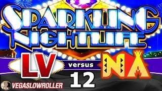 Las Vegas vs Native American Casinos Episode 12: Sparkling Nightlife Slot Machine