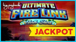 HANDPAY JACKPOT! Ultimate Fire Link North Shore Slot - $30/SPIN BONUS, YEAH!!