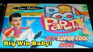 WMS - Dean Martin Pool Party!  Big Win!