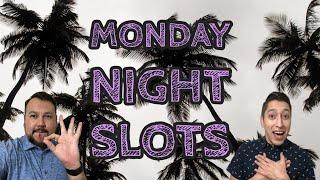 • LIVE SLOTS • Monday with The Mensez
