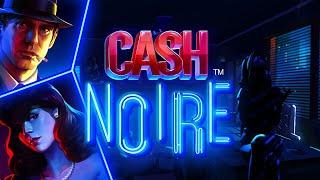 CashNoire★ Slots ★ - NetEnt