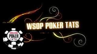 WSOP Poker Tats