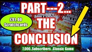 •Part-#2•.£91,00 of Scratchcard• (see #1.first).•this is the Conclusion.•.(7,000,-sub.special)•