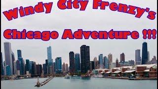 Chicago, Illinois Things to Do, Must see Attractions, By Windy City Frenzy