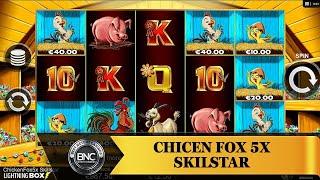 Chicken Fox 5x Skillstar slot by Lightning Box