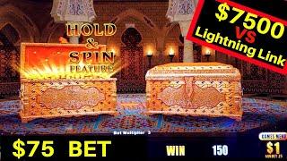 $7500 On ONE LIGHTING LINK Slot Machine- Up To $75 Bets ! MY BIGGEST LOSS On ONE MACHINE EVER !