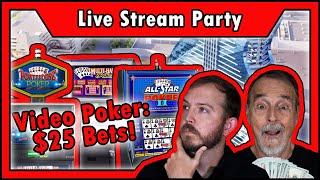 ⋆ Slots ⋆ LIVE: $25 Bets on VIDEO POKER! Matt & Steve BOTH Return • The Jackpot Gents