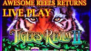 LIVE PLAY * Awesome Reels Tiger Realm 2 Returns to Casino