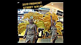Fremont Street on a Tuesday Night! 2019