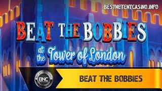 Beat The Bobbies at the Tower of London slot by Eyecon