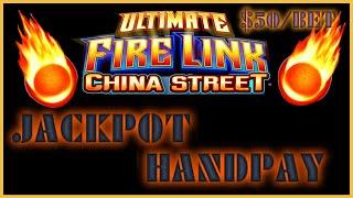 ★ Slots ★Ultimate Fire Link China Street JACKPOT HANDPAY ★ Slots ★HIGH LIMIT $50 MAX BET BONUS Slot 