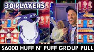 ⋆ Slots ⋆ 30 Players $6000 In ⋆ Slots ⋆ Huff N' Puff Group Pull