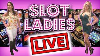 •LIVE Hot Slot Action •Let’s Have Some Fun! •| Slot Ladies