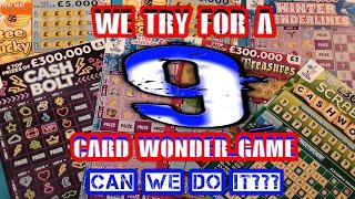 •We try for a 9 card Wonder Game•.....Can we make it to the 9 Scratchcards•....Let's see?.•