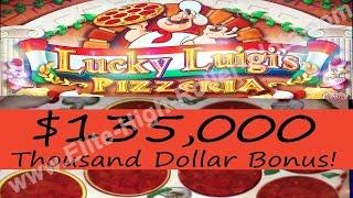 High Limit Slot Credits = Million Bucks! $135GRAND Bonus on $100 Pizzaria Slot Machine Luigi's Pizza