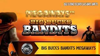 Big Bucks Bandits Megaways slot by ReelPlay