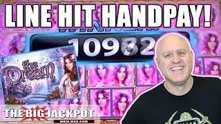 Line Hit Handpay on •The Dream Slot Machine! •| The Big Jackpot