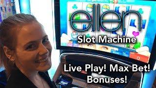 Ellen Degeneracy!!! Ellen Slot Machine * Max Bet * Bonuses!!!