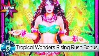 ⋆ Slots ⋆️ New - Tropical Wonders Rising Rush Slot Machine Bonus