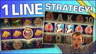 Great slots to use the ONE LINE STRATEGY on!