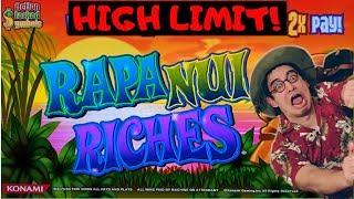 High Limit• •RAPA NUI RICHES• Did We Hit a JACKPOT•