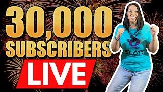 • $1,000 LIVE SLOT PLAY • CELEBRATING 30K SUBSCRIBERS • HUGE THANK YOU •