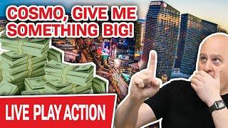 ⋆ Slots ⋆ LIVE JACKPOTS in LAS VEGAS? ⋆ Slots ⋆ Cosmo, Give Me Something BIG