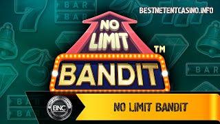 No Limit Bandit slot by Nucleus Gaming